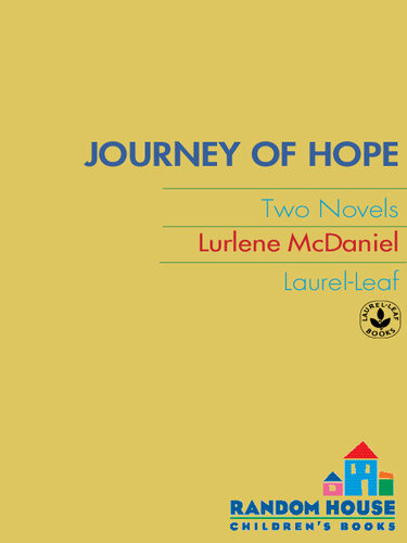 Journey Of Hope Two Novels Lurlene Mcdaniel