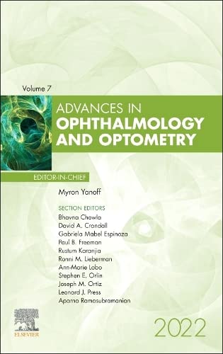Advances In Ophthalmology And Optometry 2022 Volume 71 Advances Volume 71 Myron Yanoff Md Editor
