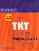 The Tkt Teaching Knowledge Test Course Modules 1 2 And 3 2nd Edition Mary Spratt