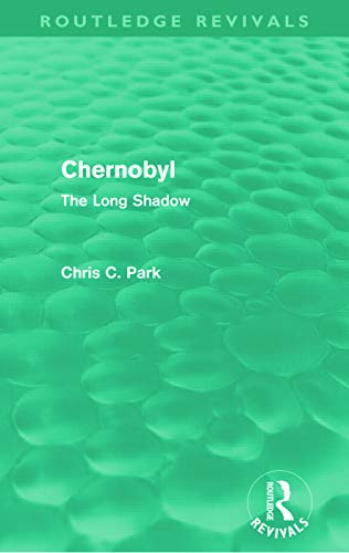 Chernobyl The Long Shadow Chris Park