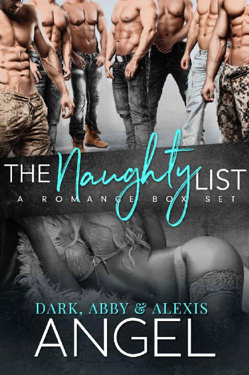 The Naughty List A Romance Box Set Alexis Angel Dark Angel Abby Angel