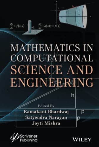 Mathematics In Computational Science And Engineering 1st Edition Ramakant Bhardwaj Editor
