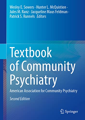 Textbook Of Community Psychiatry American Association For Community Psychiatry 2nd Edition Wesley E Sowers