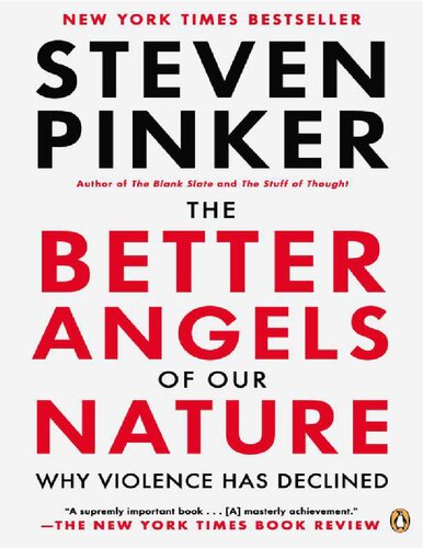 The Better Angels Of Our Nature Steven Pinker