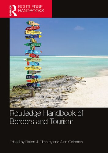 Routledge Handbook Of Borders And Tourism Dallen J Timothy Alon Gelbman