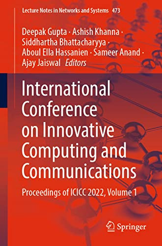 International Conference On Innovative Computing And Communications Proceedings Of Icicc 2022 Volume 1 Deepak Gupta
