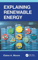 Explaining Renewable Energy Elaine A Moore