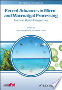 Recent Advances In Micro And Macroalgal Processing Gaurav Rajauria