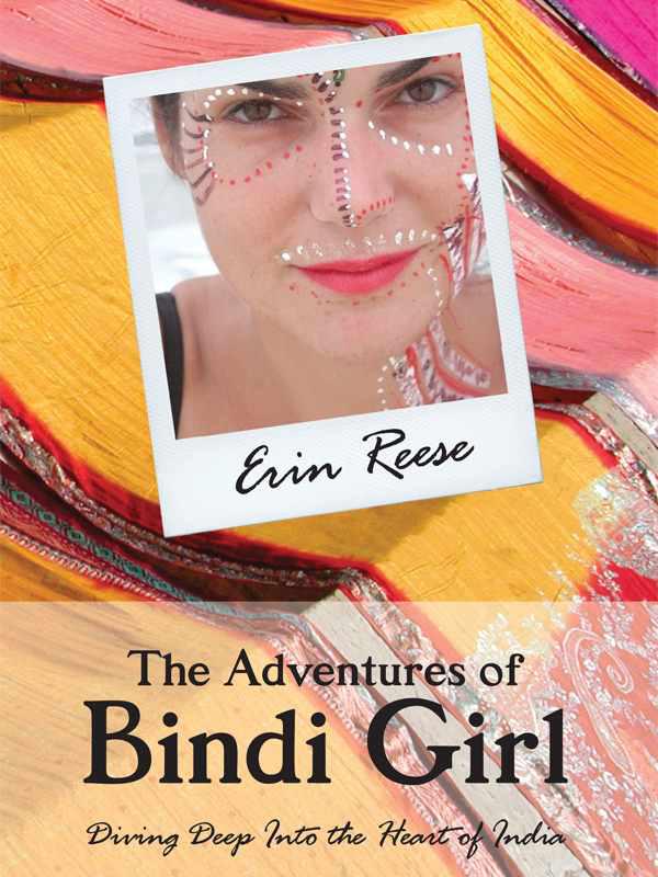 The Adventures Of Bindi Girl 2012 Erin Reese