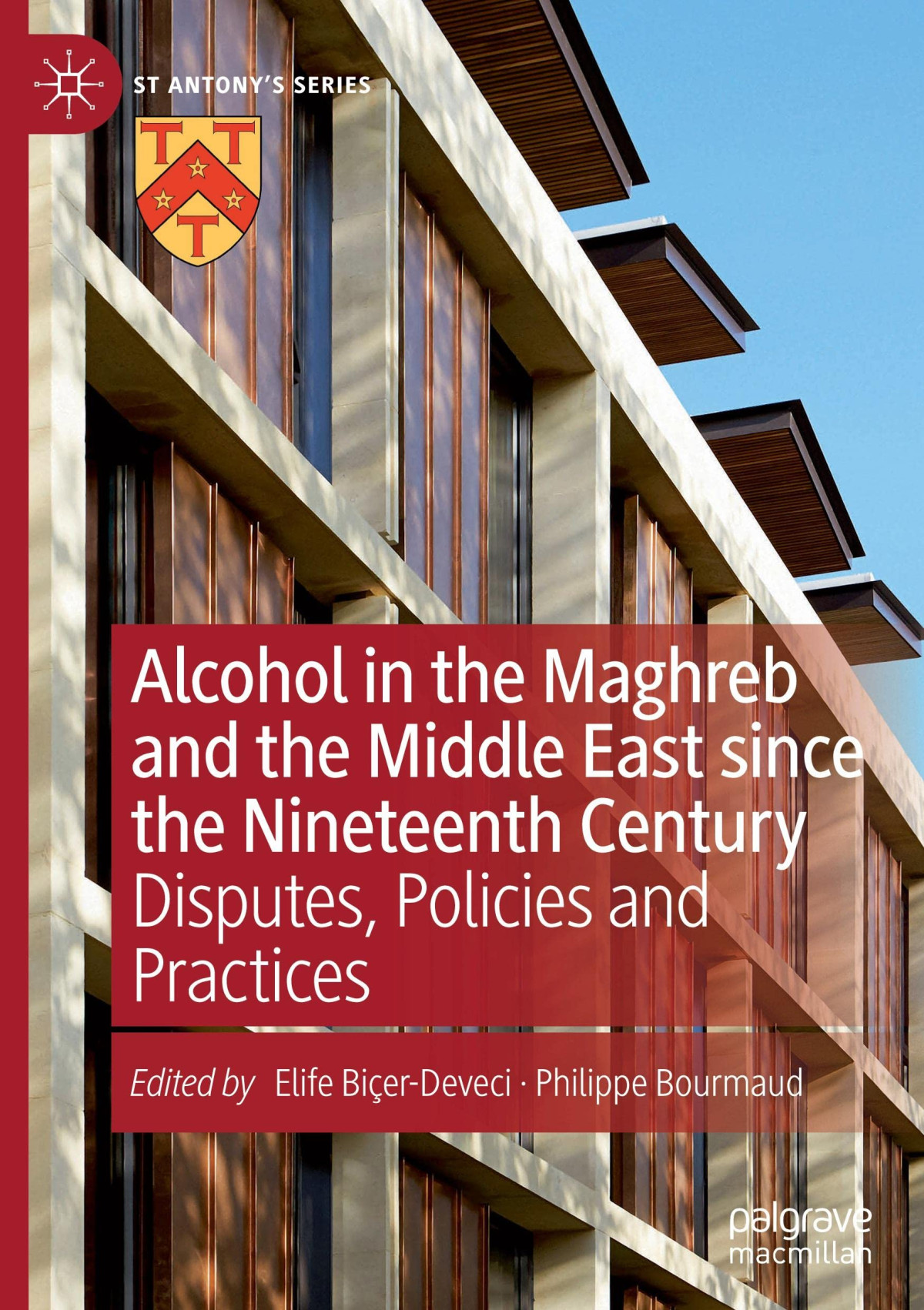 Alcohol In The Maghreb And The Middle East Since The Nineteenth Century Disputes Policies And Practices Elife Bierdeveci