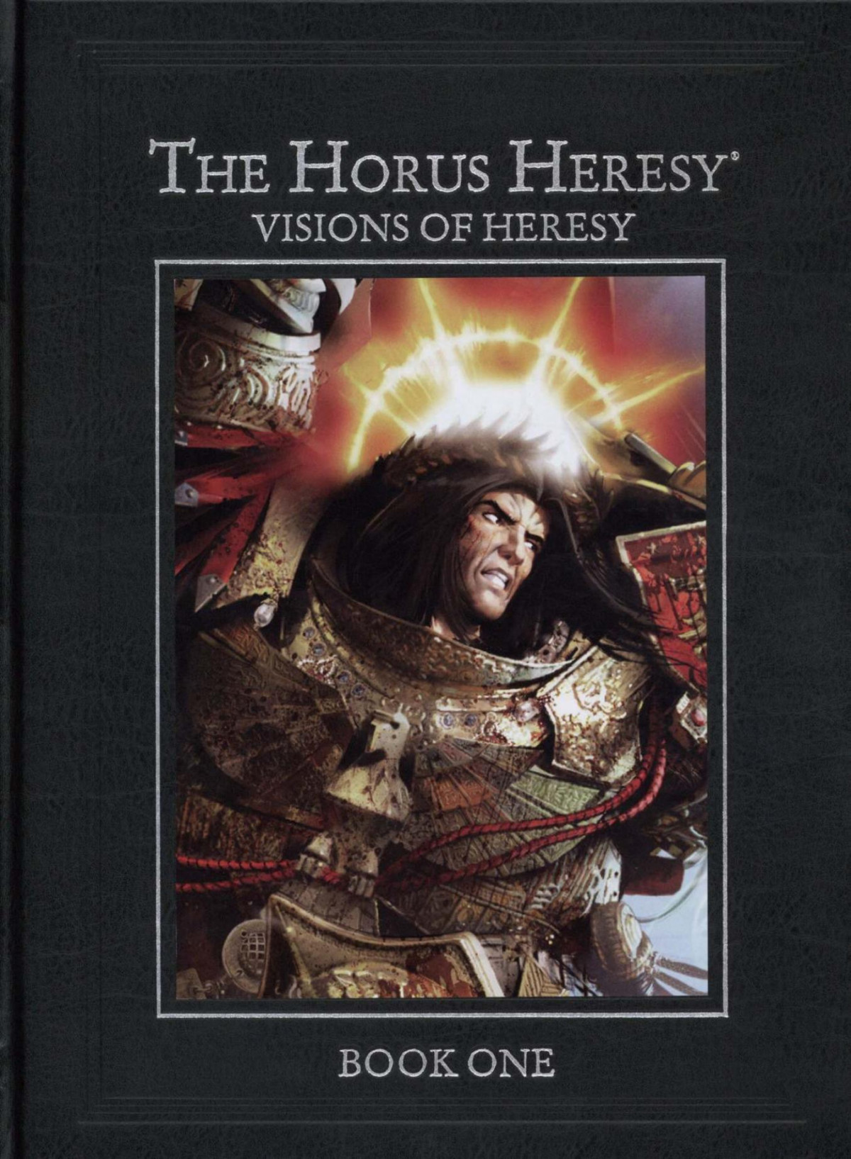 The Horus Heresy Visions Of Heresy Book One Alan Merrett