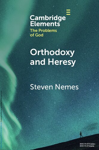 Orthodoxy And Heresy Steven Nemes