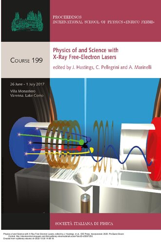 Physics Of And Science With Xray Freeelectron Lasers J Hastings
