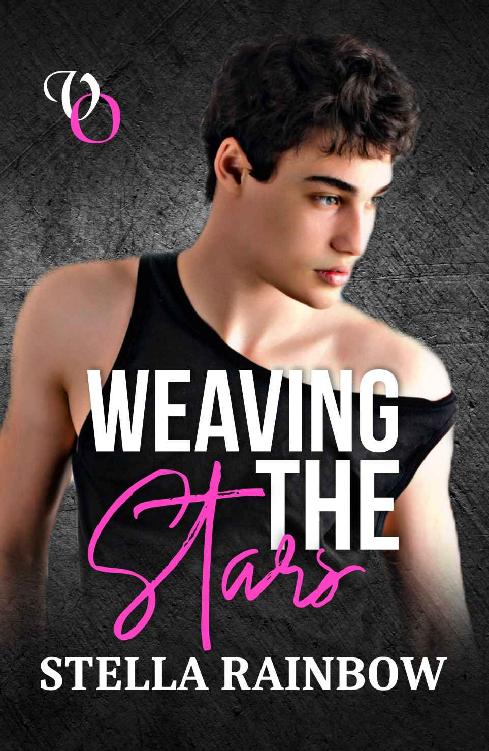 Weaving The Stars An Mx Forced Proximity Age Gap Contemporary Romance Voice Out Book 3 Stella Rainbow
