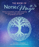 The Book Of Norse Magic Cerridwen Greenleaf