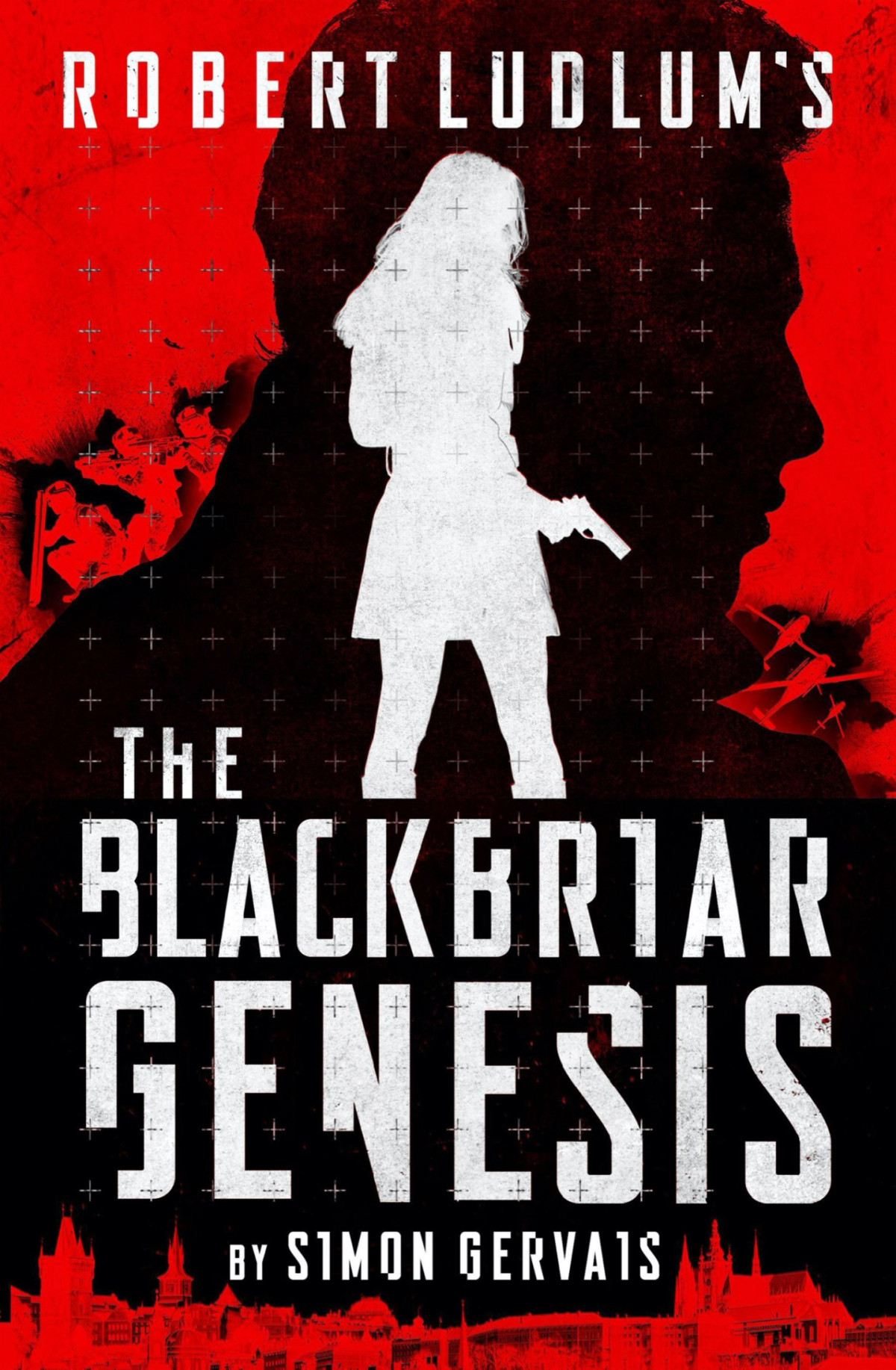 Robert Ludlums The Blackbriar Genesis Simon Gervais