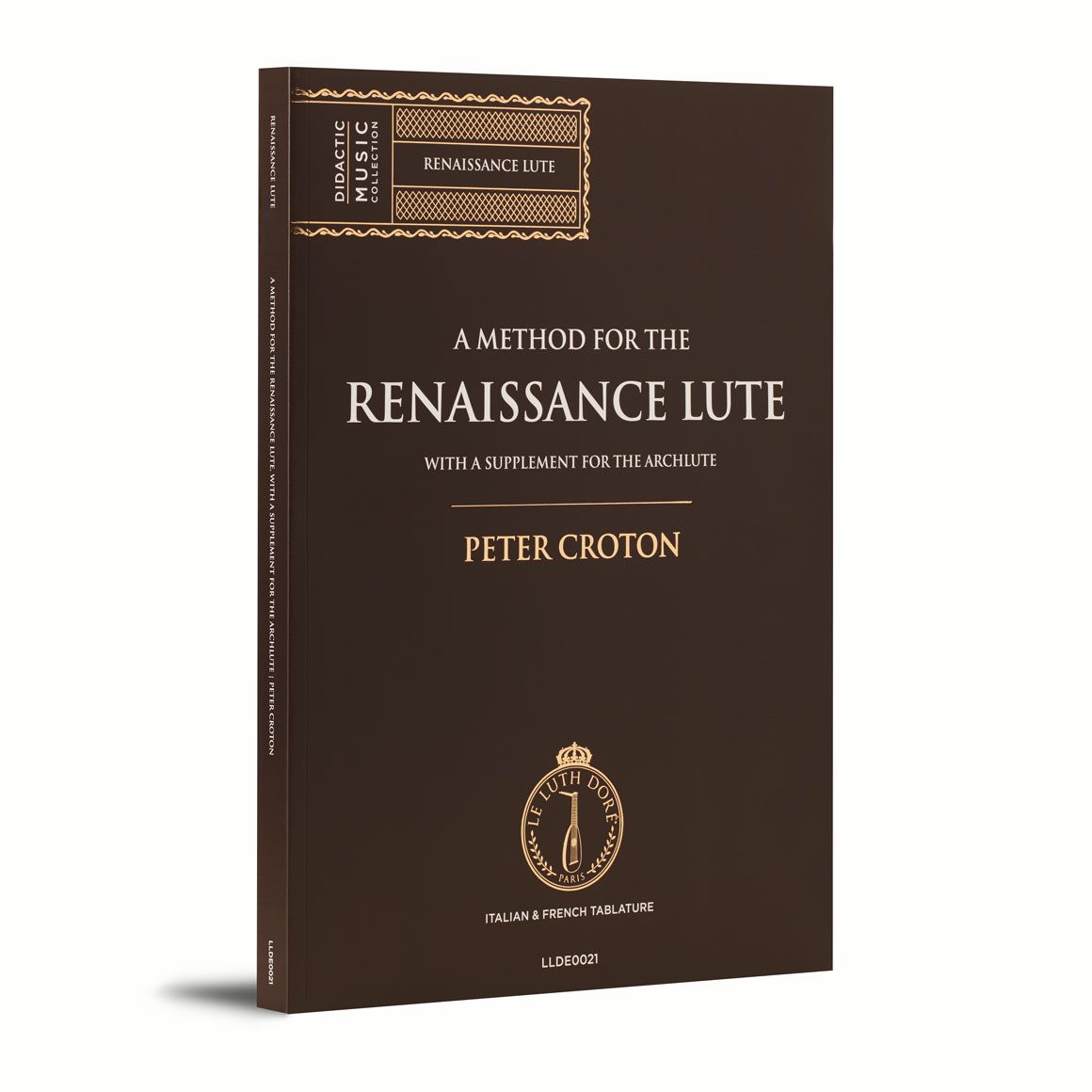 A Method For The Renaissance Lute Peter Croton