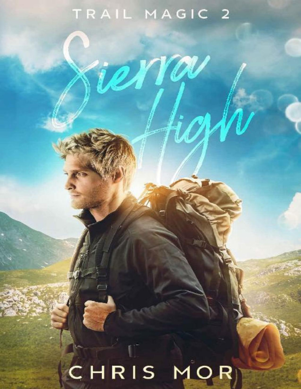 Sierra High 1st Edition Chris Mor