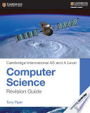 Cambridge International As And A Level Computer Science Revision Guide Tony Piper