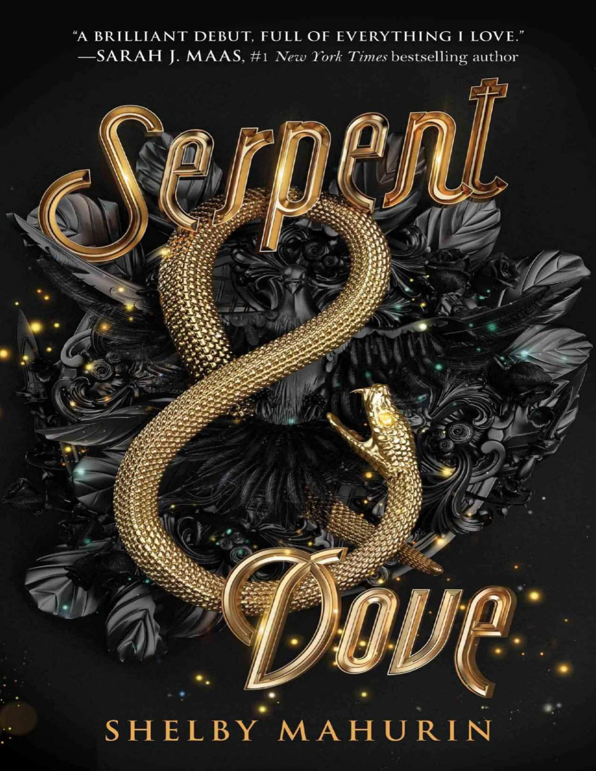 Serpent Dove First Edition Shelby Mahurin