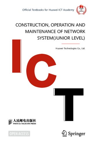 Ict Construction Operation And Maintenance Of Network Systemjunior Level Huawei Technologies Co
