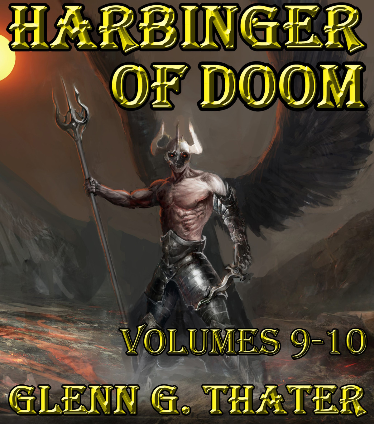 Harbinger Of Doom Volumes 9 10 Glenn G Thater