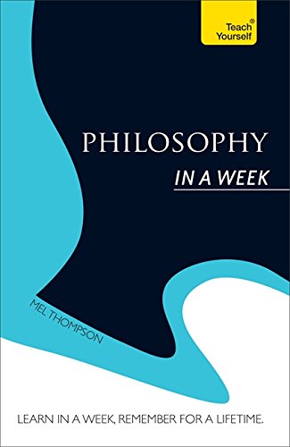 Philosophy In A Week Mel Thompson