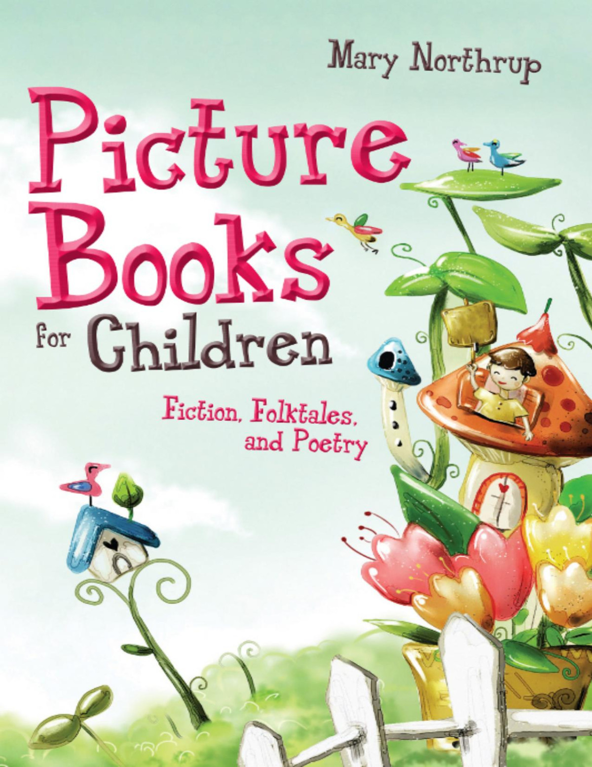 Picture Books For Children Mary Northrup