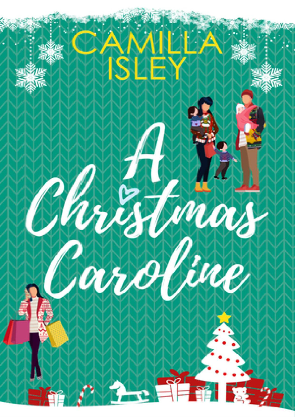 A Christmas Caroline Camilla Isley