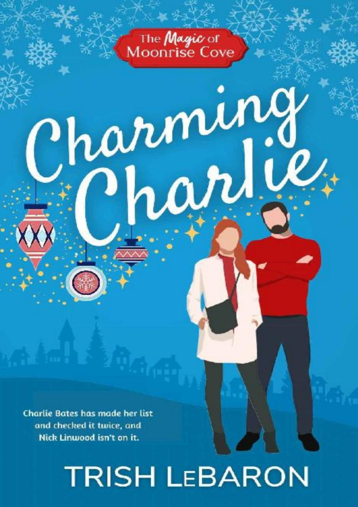 Charming Charlie Christmas Magic At Moonrise Cove Trish Lebaron