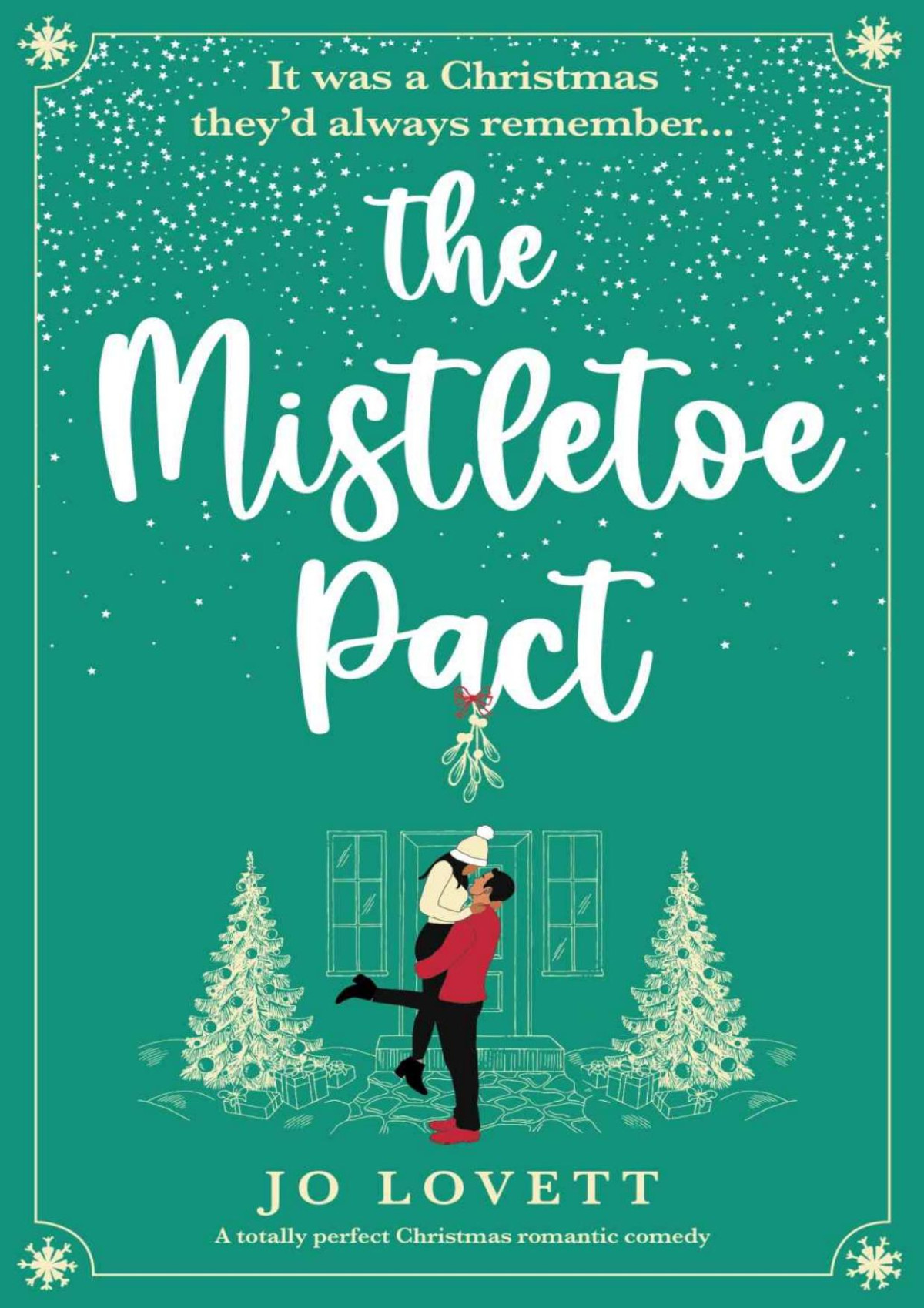 The Mistletoe Pact A Totally Perfect Christmas Romantic Comedy Lovett