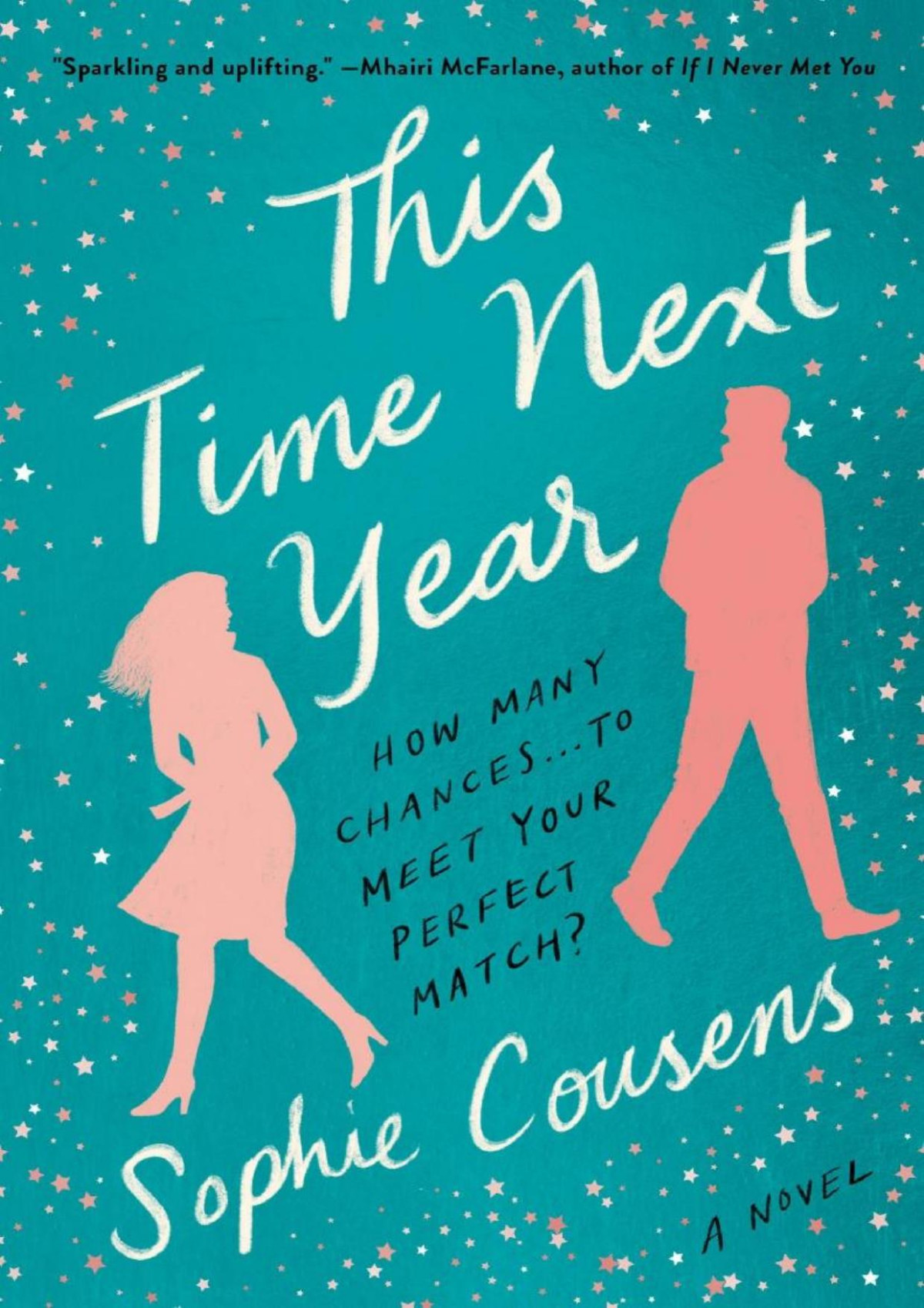 This Time Next Year Sophie Cousens