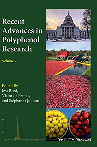 Recent Advances In Polyphenol Research Volume 7 Jess Reed Victor De Freitas