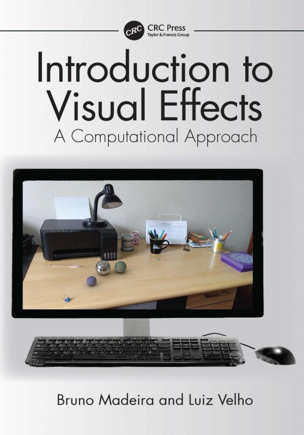 Introduction To Visual Effects A Computational Approach Luiz Velho