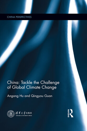 China Tackle The Challenge Of Global Climate Change Angang Hu