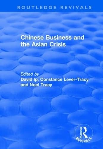 Chinese Business And The Asian Crisis David Fukeung Ip Constance Levertracy