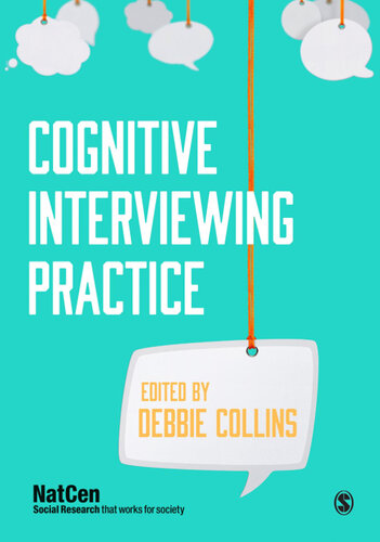 Cognitive Interviewing Practice Debbie Collins