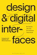 Design And Digital Interfaces John Fass Ben Stopher Tobias Revell