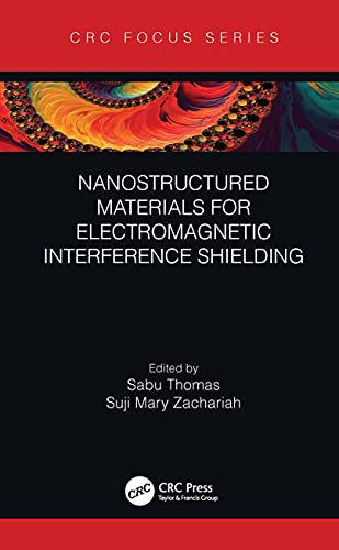 Nanostructured Materials For Electromagnetic Interference Shielding Sabu Thomas