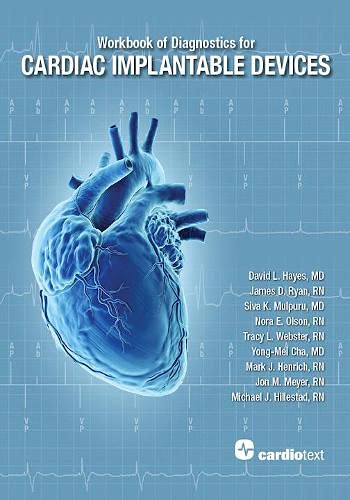 Workbook Of Diagnostics For Cardiac Implantable Devices David L Hayes