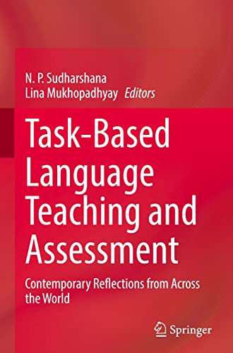 Taskbased Language Teaching And Assessment N P Sudharshana