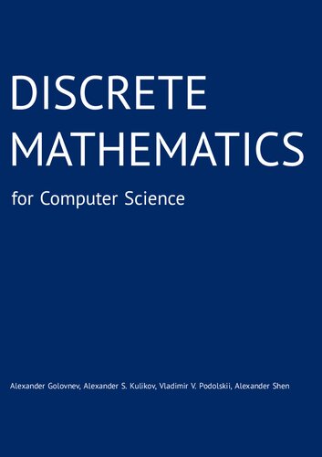 Discrete Mathematics For Computer Science Alexander Golovnev