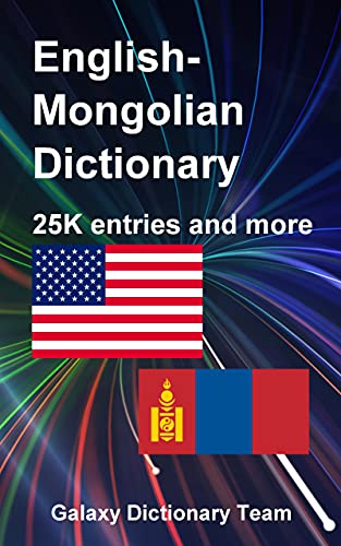 Kindle 25775 English Mongolian Dictionary For Kindle 25775 Entries Duc Trung Huynh