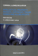 Intellectual Property Patents Copyright Trade Marks And Allied Rights Ninth Edition David Llewelyn
