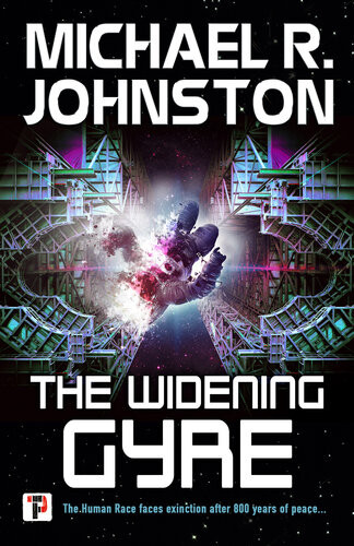 The Widening Gyre Michael R Johnston