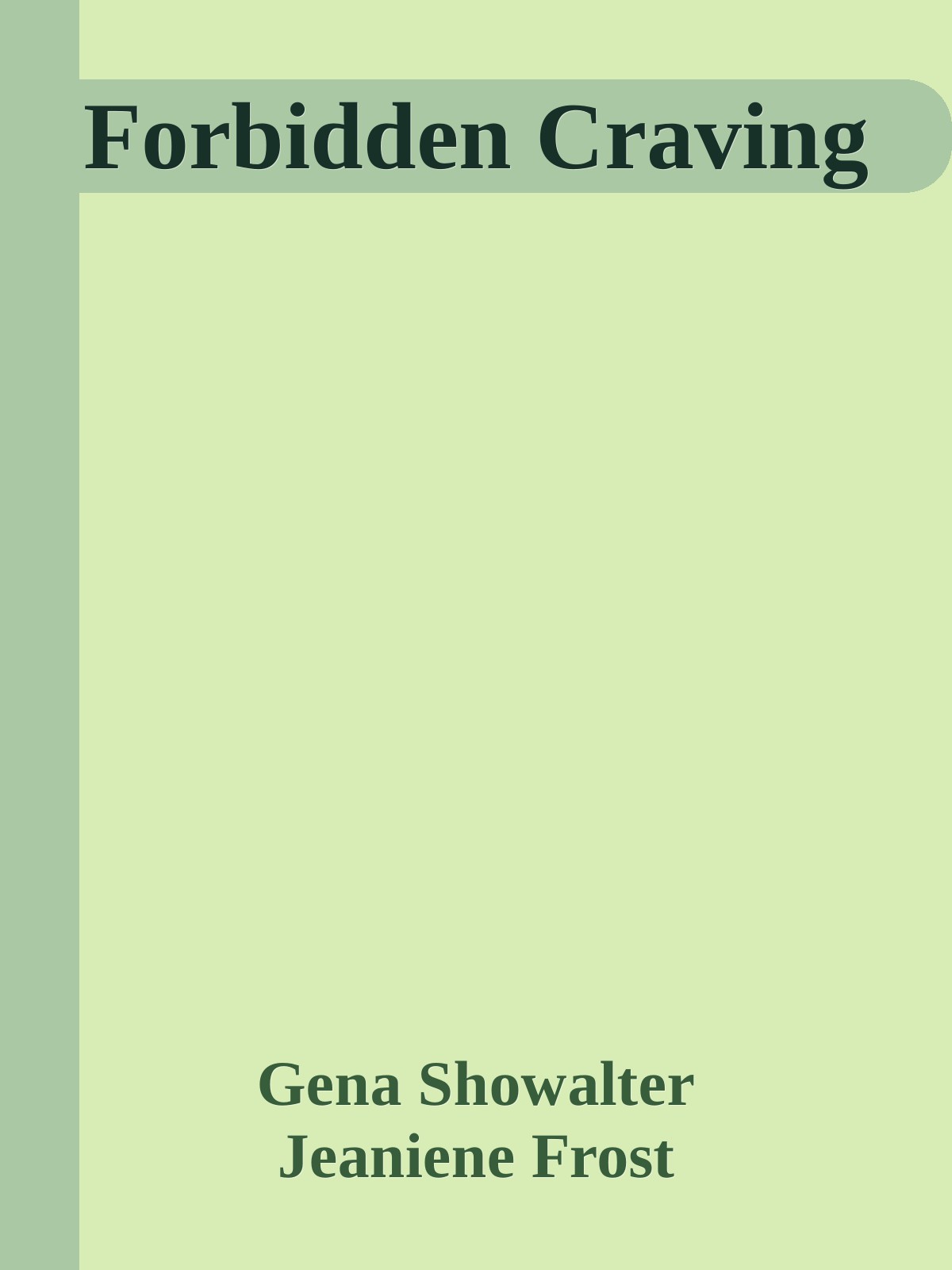 Forbidden Craving Gena Showalter Jeaniene Frost