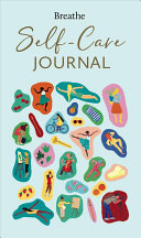 Breathe Selfcare Journal Breathe Magazine