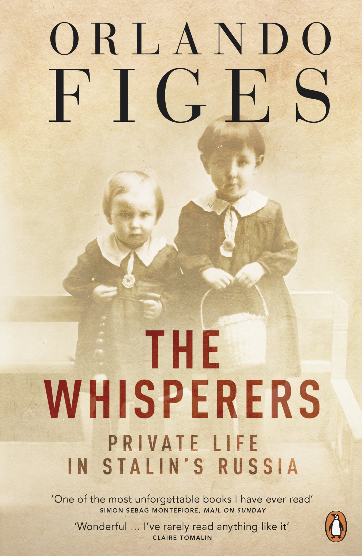 The Whisperers Private Life In Stalins Russia 1st Orlando Figes