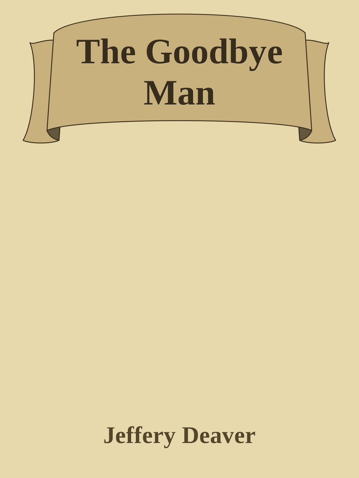 The Goodbye Man Jeffery Deaver