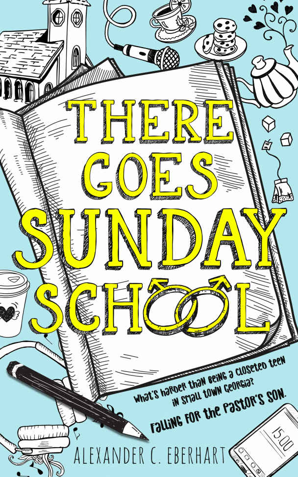 There Goes Sunday School 1st Edition Alexander C Eberhart